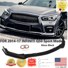 Load image into Gallery viewer, For 2014-2017 Infiniti Q50 sport Glossy Black Front Bumper Lip Spoiler Splitter
