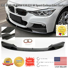 Load image into Gallery viewer, Fit For 2012-2018 BMW F30 3 Series M Style Front Bumper Lip Carbon fiber Style
